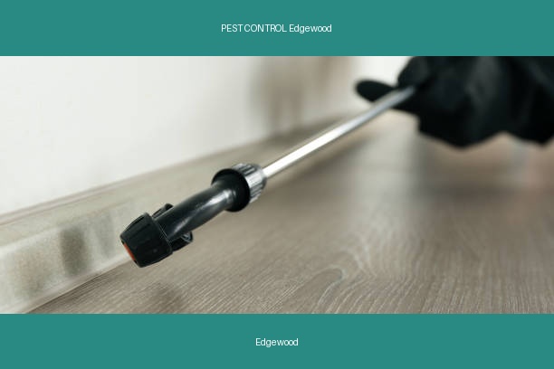 PEST CONTROL Edgewood